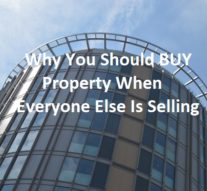 Why You Should Buy Property When Everyone Else Is Selling