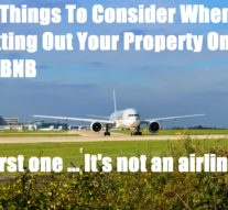 10 Things To Consider When Letting Out Your Property On AirBNB
