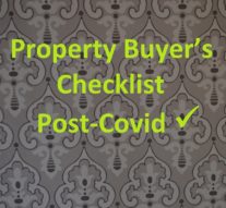 Property Buyer’s Checklist Post-Covid